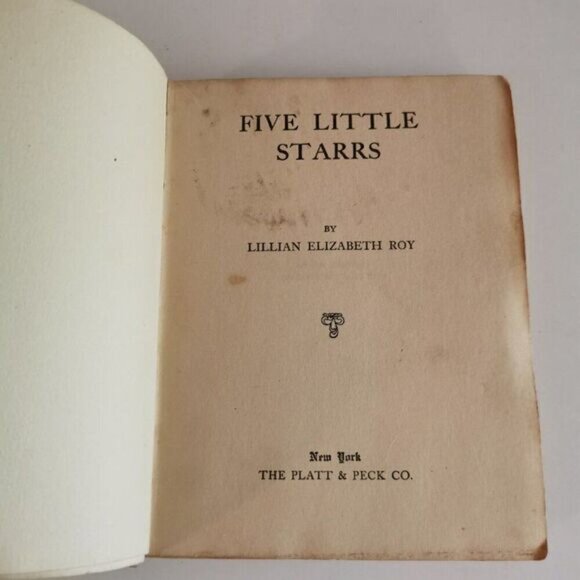 1913 Five Little Starrs Book Lillian Elizabeth Roy CONDITION Antique Kids Story - Picture 7 of 9